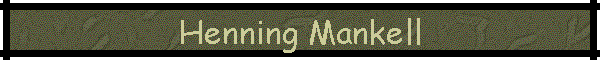 Henning Mankell