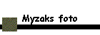 Myzaks foto